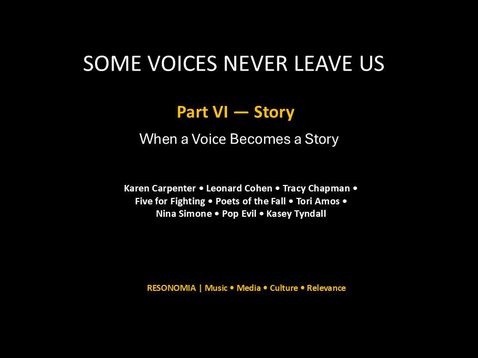 Some Voices Never Leave Us — Part&nbsp;VI