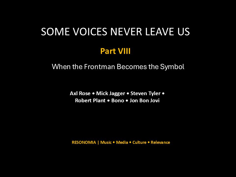 Some Voices Never Leave Us — Part&nbsp;VIII